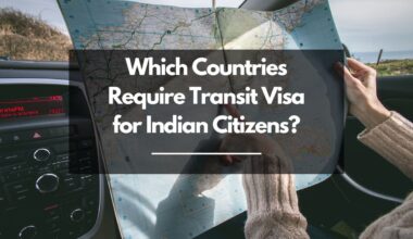 Which Countries Require Transit Visa for Indian Citizens?